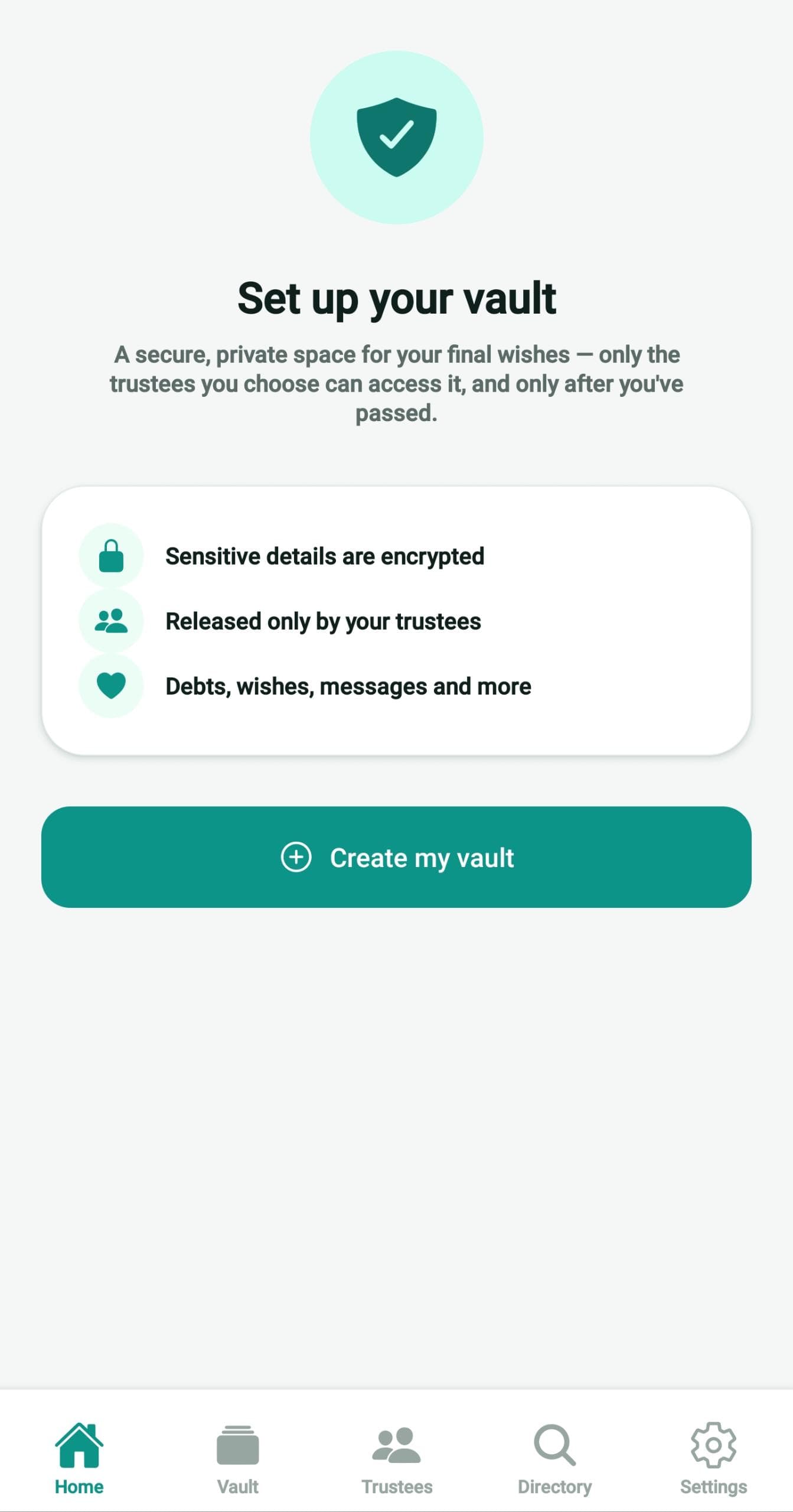 The app's first screen, offering to create a vault, with encryption and trustee release listed beneath